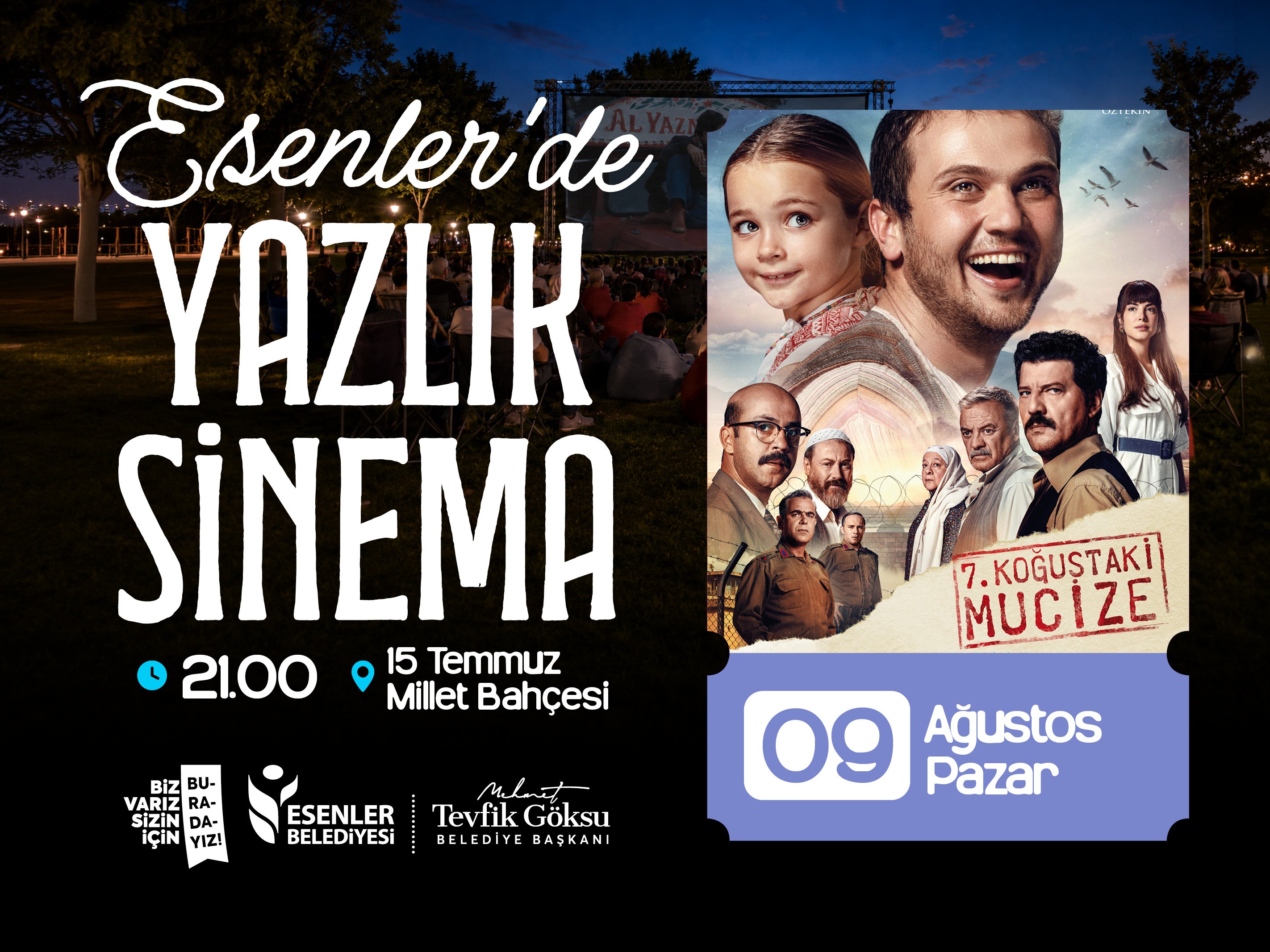 Esenler'de Yazlık Sinema: 7. Koğuştaki Mucize
